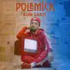 Polemick - Kum Saati - Single