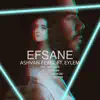 Ashvan Ferec - EFSANE (Ashvan Ferec Eylem Deriki) - Single