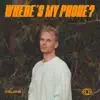 Celaya - Where's My Phone? - Single