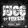 RBE Slick P - Jugg-N-Finesse (feat. Nickoe) - Single