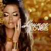 Various Artists - Lounge Lovers: A Lounge Music Addiction