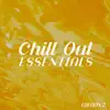 Various Artists - Chill out Essentials, Edition 2 - EP