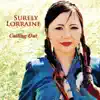 Surely Lorraine - Calling Out - EP