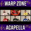 The Warp Zone - Power Rangers Theme (Acapella) - Single