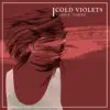 Cold Violets - Temper, Temper - Single