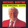 Michael Bentine - The Original Goon