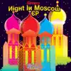 Revero - Night in Moscow - EP