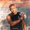 David Dijapa - Tipo Rajada - Single