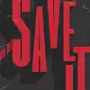 Gio Dee - Save It - Single