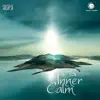 Nitinkumar Gupta & Prem Haria - Inner Calm - Musical Aura