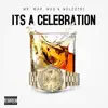 SQUAD UP - It's a Celebration (feat. Majestic Da God, Meloetry & MR Wor) - Single