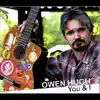 Owen Hugh - You & I