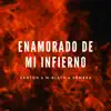 Vanton, M'Black & Sombra - Enamorado de mi infierno - Single