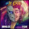 Moglee - X-Dub - Single