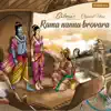 Ghibran & Dr R Ganesh - Rama Nannu Brovara (From \