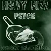 Chores and Chords - Heavy Fuzz Psych House Cleaning