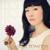 mizuki TOMODA - Love Love Love