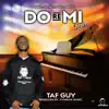 Tafara The Guy - Do re Mi Fa SO - Single