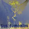 Calero LDN - Sus Demonios - Single