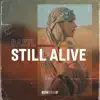 BASTL - Still Alive - Single