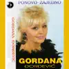 Gordana Đorđević - Ponovo Zajedno