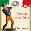 Gibrann - Pero Sigo Siendo El Rey