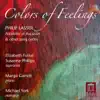 Susanna Phillips, Margo Garrett, Elizabeth Futral & Michael York - Colors of Feelings