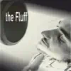 THE FLUFF - H20 - Single