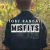 Toby Randall - Misfits - Single