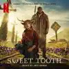 Jeff Grace - Sweet Tooth: Season 1 (Soundtrack from the Netflix Series)