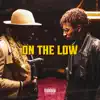 Law - On the Low - Single