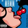 Dj Lil Mark - Mhmm (feat. Moonie & Marko) - Single