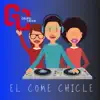 Grupo Caché - El Come Chicle