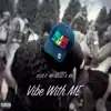 Kos Ndao - Vibe With Me (feat. Mr Bello, Kas & NuVision) - Single