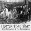 David Kuncicky - Hotter Than That (feat. The Boombusters) - Single