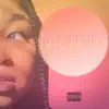 Meltellem - Mornin' - Single