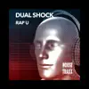 Dual Shock - Rap U - Single