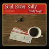 Soul Sister Sally - Ready to Go