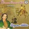 Begum Akhtar - Diwana Banana Hai By Begum Akhtar