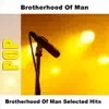 Brotherhood of Man - Brotherhood Of Man Selected Hits