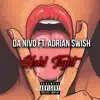 Da Nivo - Hold Tight (feat. Adrian Swish) - Single