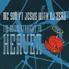 MC 900 Ft. Jesus - I'm Going Straight to Heaven (feat. DJ Zero) - EP