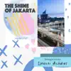 Isnaeni Achdiat - The Shine of Jakarta (feat. Dwiyanti Fibriani) - Single