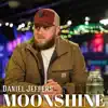 Daniel Jeffers - Moonshine - Single