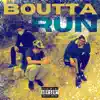 STILL ASHLAND - Boutta Run - Single