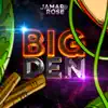 Jamar Rose - Big Den (feat. Kumodo Dragon) - Single