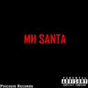 MH Santa - Donde Ahora Estoy - Single