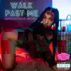 ArFromTbr - Walk Past Me (feat. Mo$es) - Single