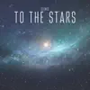 S!lence - To the Stars - Single