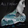 Wiley Gee - All I Want - Single